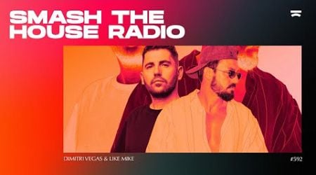 Smash The House Radio ep. 592