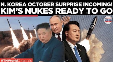 After Putin, Kim Warns the World of using Nukes | Is a Nuclear Strike Imminent? | TN World