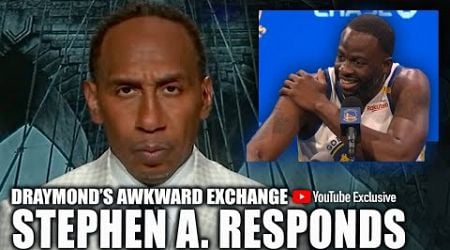 Stephen A. addresses Draymond Green&#39;s uncomfortable exchange on Media Day | First Take YT Exclusive