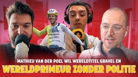 Mathieu van der Poel wil wereldtitel gravel en wereldprimeur zonder politie