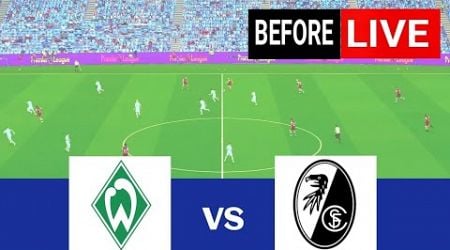 COUNTDOWN BEFORE - [LIVE] SV Werder Bremen gegen SC Freiburg | Bundesliga 2024/25