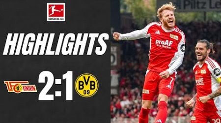 1. FC Union Berlin - Borussia Dortmund 2:1 Highlights | Bundesliga - 2024/2025