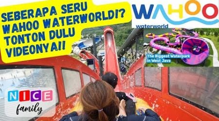 Bermain ke Wahoo Waterworld di Bandung!!