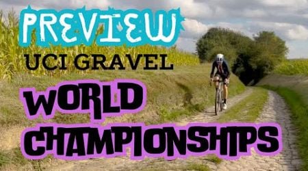 UCI Gravel World Championships Preview