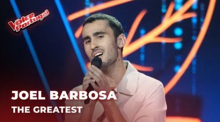 Joel Barbosa - &quot;The Greatest&quot; | Provas Cegas | The Voice Portugal 2024