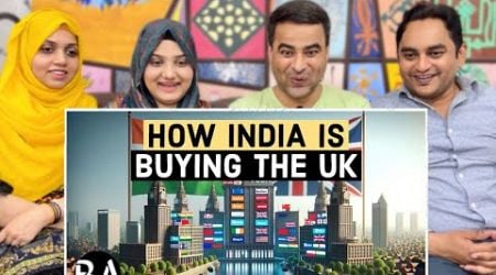 How India Is Buying The United Kingdom&#39;s Largest Companies | Behind Asia | Reaction!!