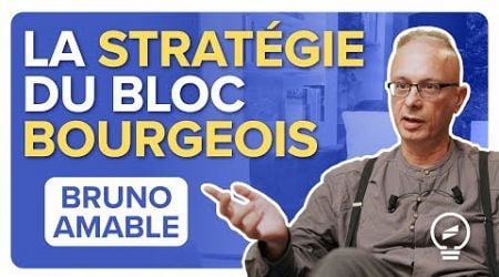 NOTRE CHAOS POLITIQUE : explosion de la gauche, violence du bloc bourgeois - Bruno Amable