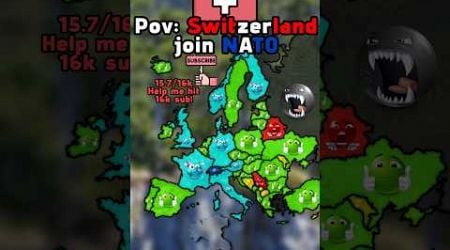 Pov: Switzerland join NATO #mapping