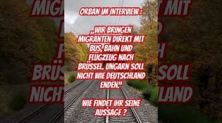 Orban im Interview #deutschland #germany #ungarn #hungary #shorts