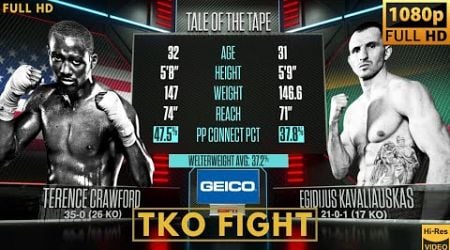 TERENCE CRAWFORD (USA) vs EGIDIJUS KAVALIAUSKAS (LITHUANIA) TKO FIGHT