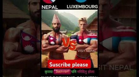 Nepal vs Luxembourg body builder support your country