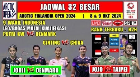 Jadwal 32 Besar Arctic Open 2024 ~ JORJI vs DENMARK ~ JOJO vs TAIPEI ~ 9 Wakil Indonesia