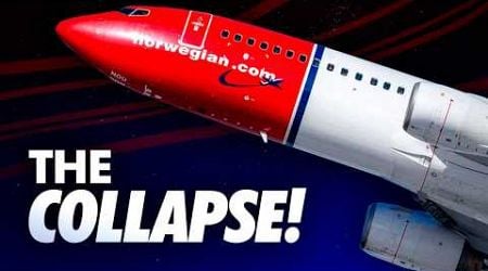 How to BANKRUPT an Airline! The Collapse of Norwegian Air Shuttle