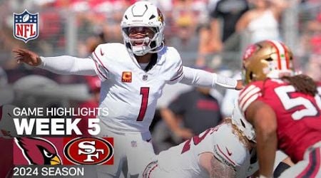 Arizona Cardinals vs. San Francisco 49ers Game Highlights | NFL 2024 Season Week 5