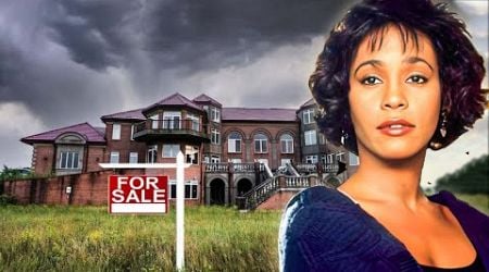 Inside Whitney Houston&#39;s Abandoned House, Net Worth &amp; SAD DEATH