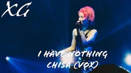 [XG FANCAM] CHISA - I HAVE NOTHING (Whitney Houston) VOX COVER - The FIRST HOWL [LA]