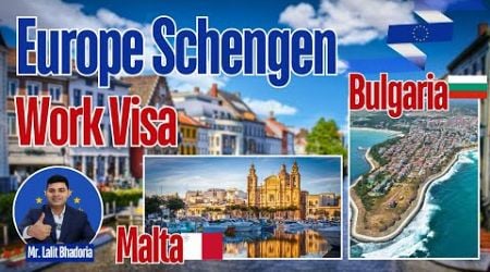 Malta Bulgaria work visa Latest Jobs Update | Malta Bulgaria Europe Schengen work visa