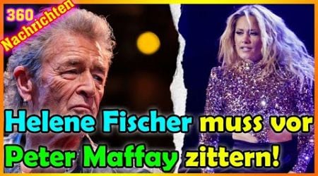 Helene Fischer muss vor Peter Maffay zittern!