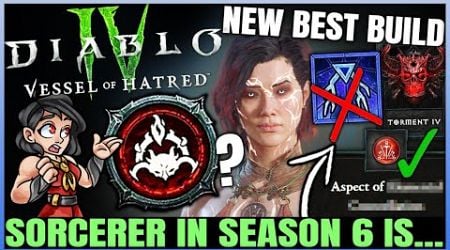 Diablo 4 - New Season 6 Sorcerer is BROKEN... - New Best Builds After 100 Hours in Vessel of Hatred!