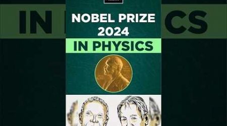 Nobel Prize in Physics 2024: John Hopfield &amp; Geoffrey Hinton #nobelprize #shorts | Aakanksha Singh