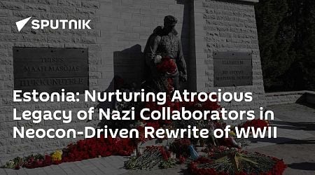 Estonia: Nurturing Atrocious Legacy of Nazi Collaborators in Neocon-Driven Rewrite of WWII