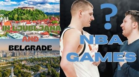 Slovenia &amp; Serbia to HOST NBA Games? Jokic , Doncic and Silver with different statements. True?