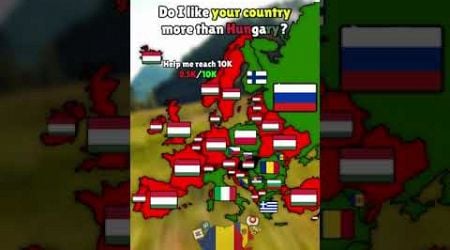 Do I like your country more than Hungary? #shorts #europe #geography #mapper #mapchart #mapping #map