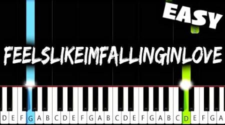 Coldplay - feelslikeimfallinginlove - EASY Piano Tutorial