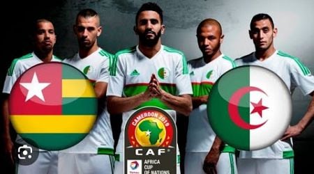 LA LISTE DE L&#39;ALGERIE POUR AFFRONTER LE TOGO (ALGERIE - TOGO)||CAN2025