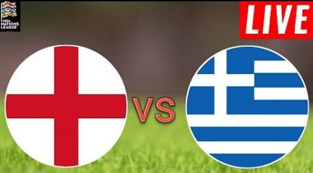 England vs Greece Live Score l Uefa Nations League Qualification 2024/25