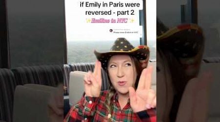 Emiline in NYC - Part 2 #france #french #usa #emilyinparis #parody #cultureshock #american #funny