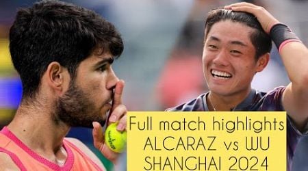 ALCARAZ vs WU HIGHLIGHTS SHANGHAI 2024