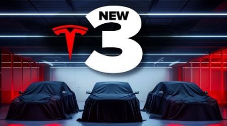 3 NEW Teslas Coming Next Week | Could This Happen?