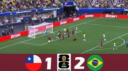 Chile vs Brazil 1-2 | 2024 World Cup Qualification | Match Highlights