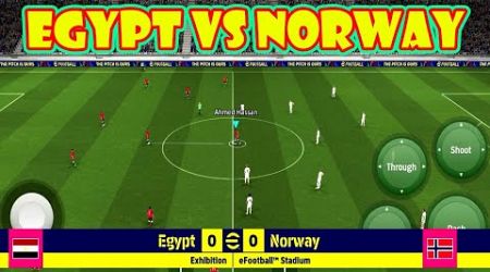 Egypt vs Norway || eFootball 2025 Mobile || Mowaten Pemsawy