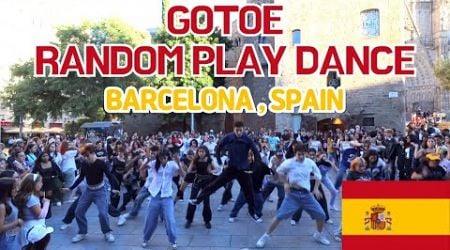 GOTOE&#39;s KPOP RANDOM PLAY DANCE in BARCELONA,SPAIN