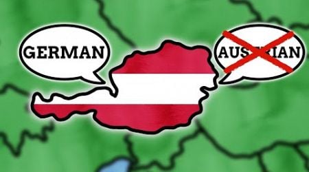 Austria Doesn&#39;t Have Its Own Language