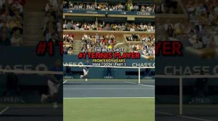 Best shot from each years No.1 tennis player | Part 3