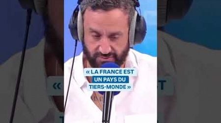 Un auditeur de Cyril Hanouna : &quot;La France est un pays du tiers monde&quot; #politique #radio #clash