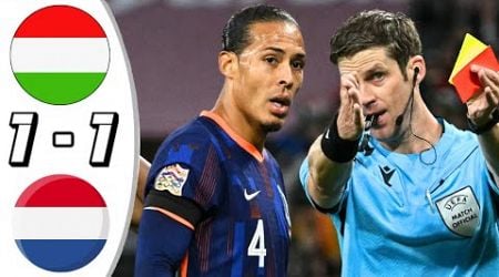 Virgil van Dijk RED CARD | Hungary vs Netherlands 1-1 Highlights | Nations league 2024