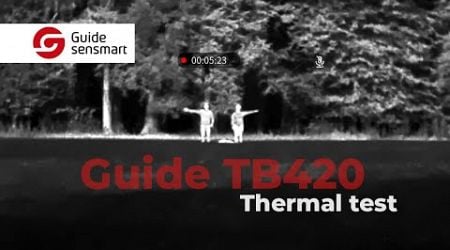 Guide TB420 Thermal Clip-on Testing | Optics Trade In the Field