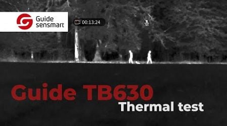 Guide TB630 Thermal Clip-on Testing | Optics Trade In the Field