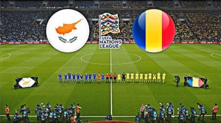 CYPRUS vs ROMANIA | UEFA NATIONS LEAGUE 2024/25