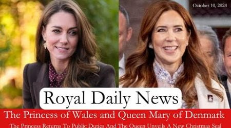 The Princess Of Wales Returns To Work, Queen Mary Of Denmark Attends An Unveiling &amp; More #RoyalNews