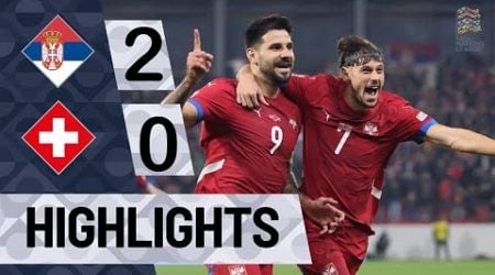 Serbia 2-0 Switzerland HIGHLIGHTS | UEFA Nations League 2024