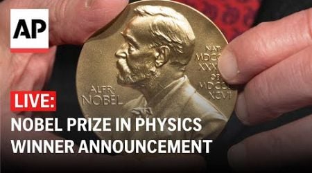 Nobel Prize in physics LIVE: Royal Swedish Academy of Sciences announces 2024 winner