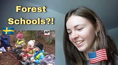 American Reacts to Swedish &quot;Forest Schools&quot;