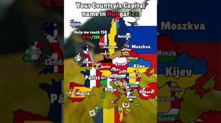 Your country&#39;s capital name in Hungarian #shorts #europe #mapper #mapping #geography #mapchart #map