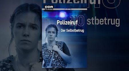 Polizeiruf 110 - Der Selbstbetrug