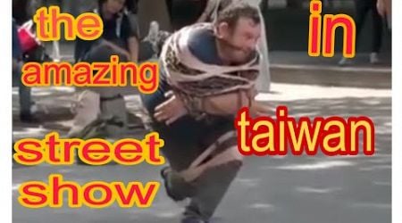 Nhejoy vlogs is live || watch the amazing street show in Taiwan #amazing